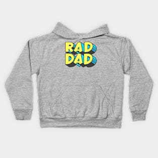 Rad Dad Kids Hoodie